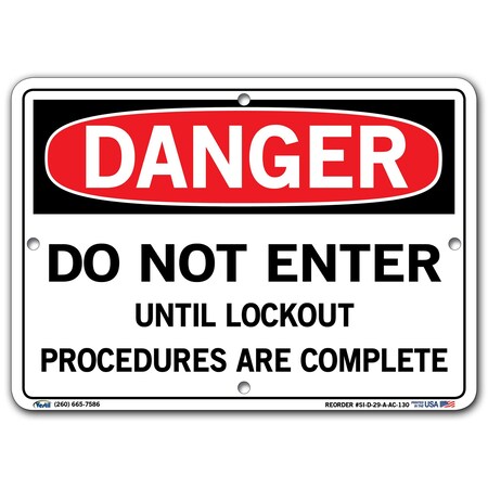 Vestil Aluminum Composite Sign, 7-1/2" Height, 10-1/2" Width, Aluminum Composite, Rectangle, English SI-D-29-A-AC-130